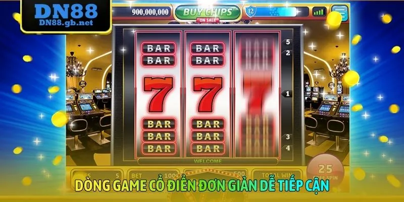 Dòng game cổ điển đơn giản dễ tiếp cận