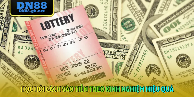 Học hỏi cách vào tiền theo kinh nghiệm hiệu quả