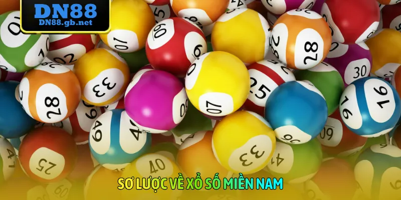 Sơ lược về xổ số miền Nam